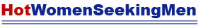 HotWomenSeekingMen Home Page